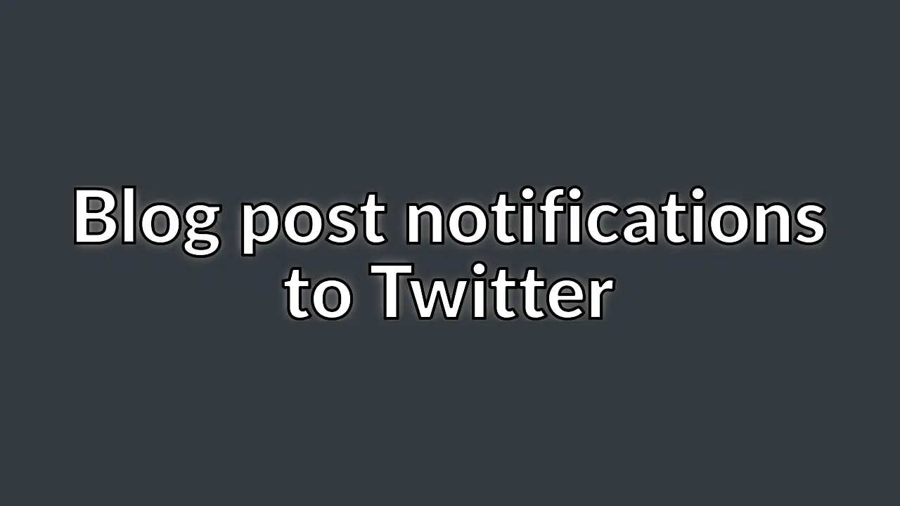 Send new Wordpress blog notifications to Twitter