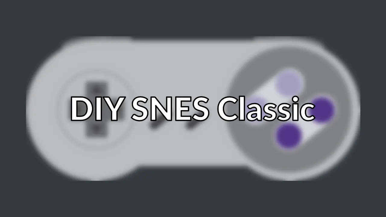 I made my own “SNES Classic” with a Raspberry Pi