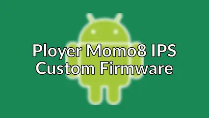 Ployer Momo8 IPS Custom Firmware