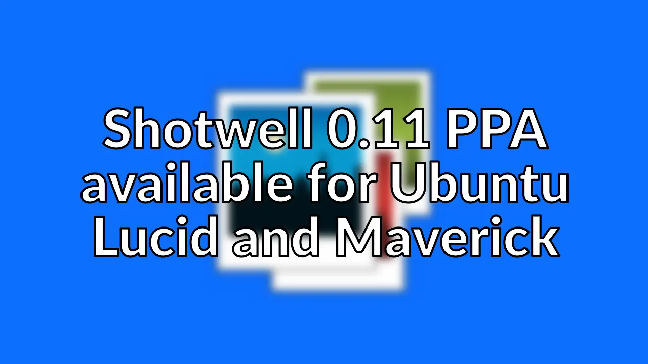 Showell 0.11 is available in a PPA for Ubuntu 10.04 & 10.10