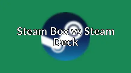 Steam Box vs Steam Deck
