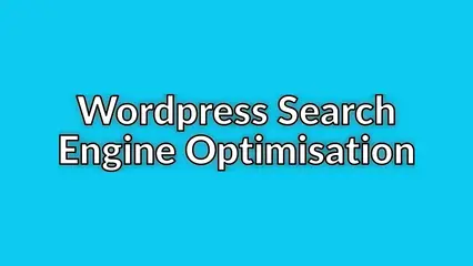 Wordpress Search Engine Optimisation